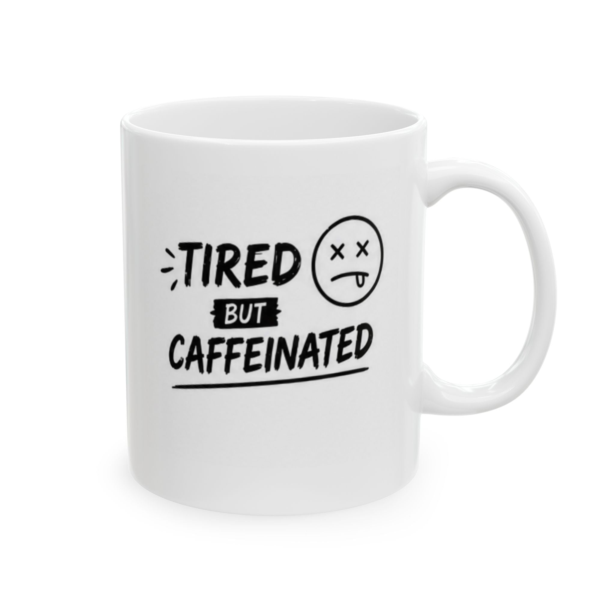 tired but caffeinated Mug | Funny Coffee Mug | Iced Coffee Lover Gift | Cute Coffee Cup | Coffee Addict Mug | Ceramic Mug