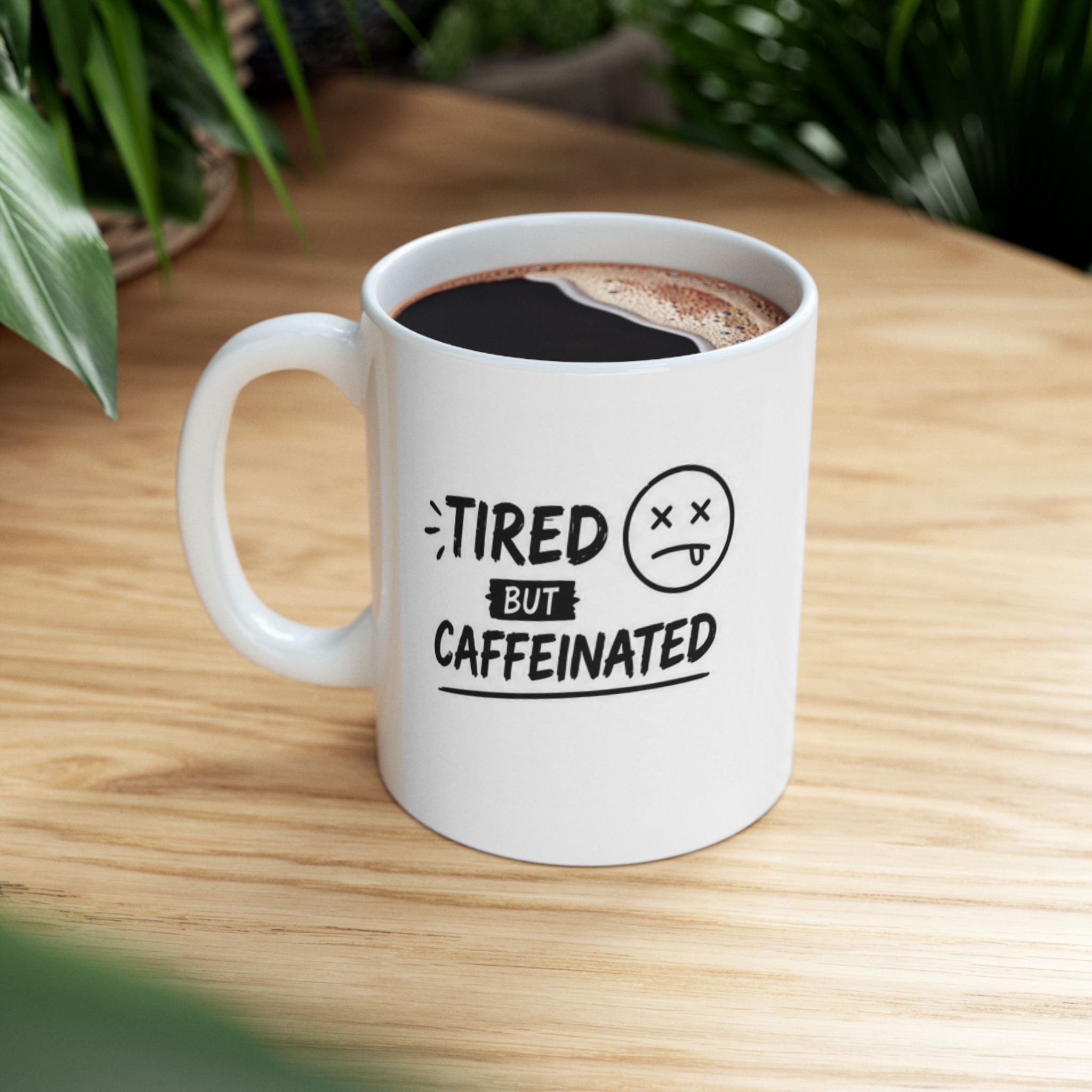 tired but caffeinated Mug | Funny Coffee Mug | Iced Coffee Lover Gift | Cute Coffee Cup | Coffee Addict Mug | Ceramic Mug