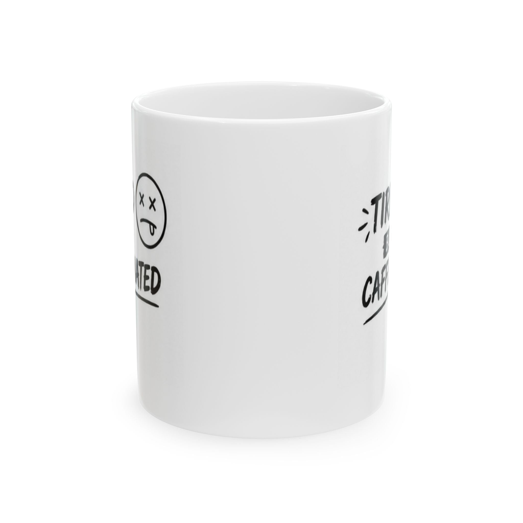 tired but caffeinated Mug | Funny Coffee Mug | Iced Coffee Lover Gift | Cute Coffee Cup | Coffee Addict Mug | Ceramic Mug