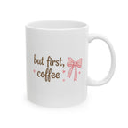but first coffee Mug | Cute Girly Coffee Mug | Pink Aesthetic Coffee Cup | Coffee Lover Gift | Feminine Ceramic Mug