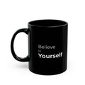 Minimalist Believe In Yourself Black Mug, Classy Ceramic Motivational Quote Coffee Cup, Sleek Office Desk Decor Inspirational Gift