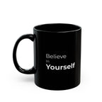 Minimalist Believe In Yourself Black Mug, Classy Ceramic Motivational Quote Coffee Cup, Sleek Office Desk Decor Inspirational Gift