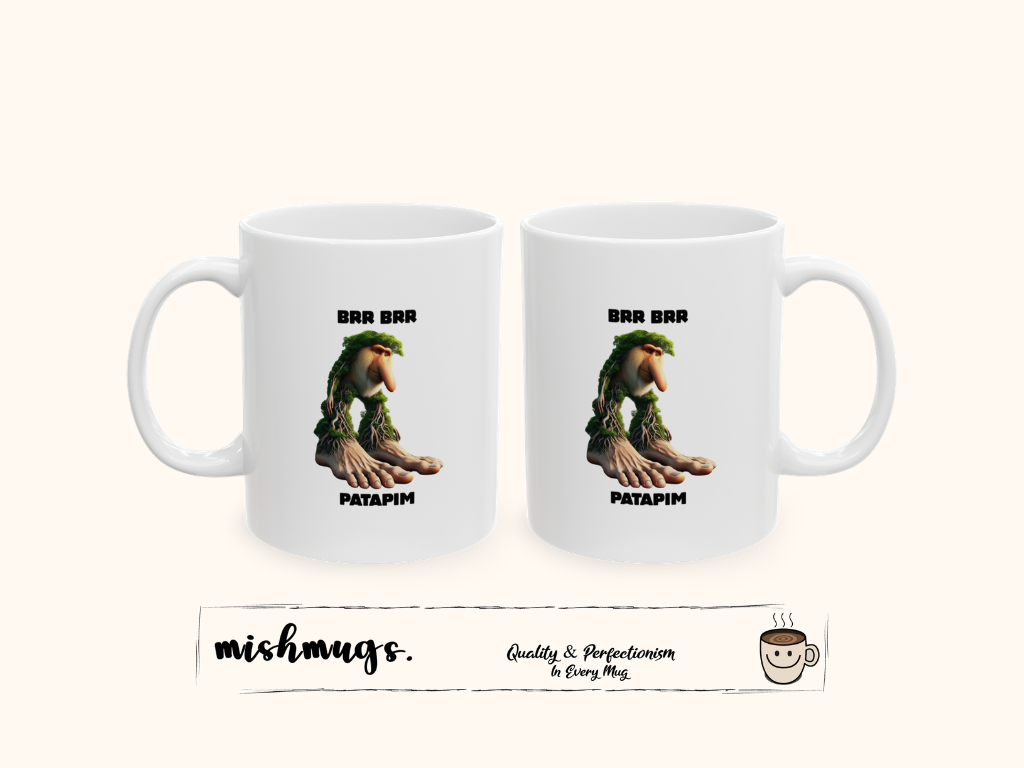 Brr Brr Patapim Mug | Italian Brainrot Mug | Funny Meme Coffee Mug | Viral TikTok Gift | Ceramic Coffee Cup
