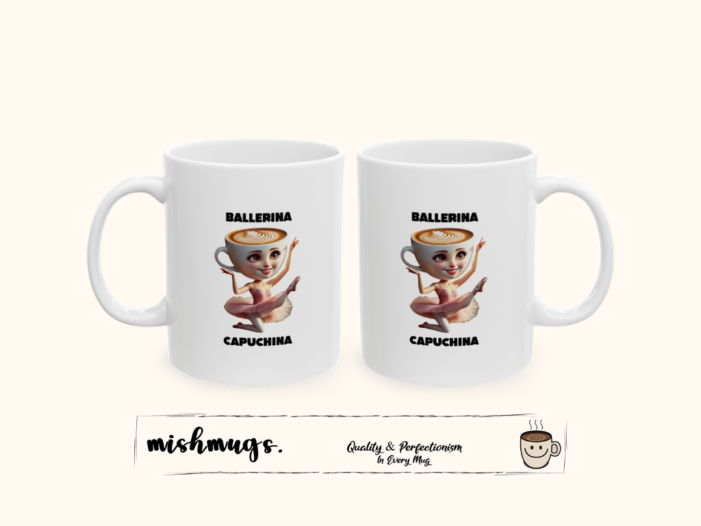 Ballerina Capuchina Mug | Italian Brainrot Mug | Funny Meme Coffee Mug | Viral TikTok Gift | Ceramic Coffee Cup