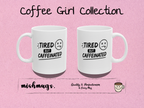 tired but caffeinated Mug | Funny Coffee Mug | Iced Coffee Lover Gift | Cute Coffee Cup | Coffee Addict Mug | Ceramic Mug