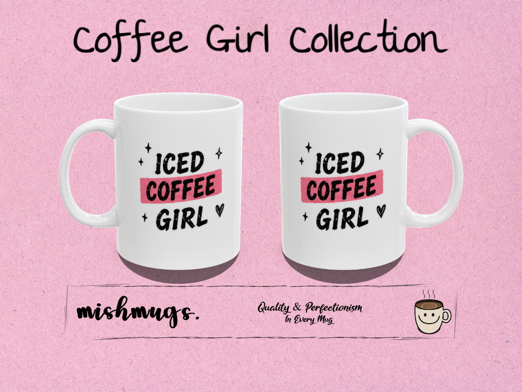 iced coffee girl Mug | Funny Coffee Mug | Iced Coffee Lover Gift | Cute Coffee Cup | Coffee Addict Mug | Ceramic Mug