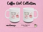 good days start with coffee & you Mug | Cute Girly Coffee Mug | Pink Aesthetic Coffee Cup | Coffee Lover Gift | Feminine Ceramic Mug