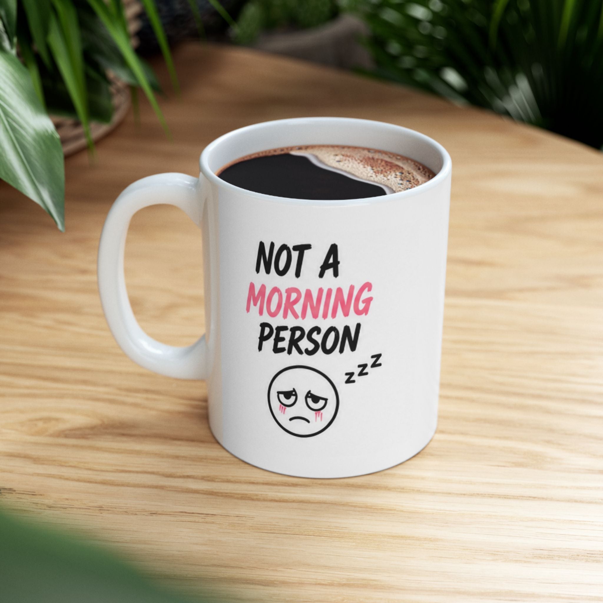 not a morning person Mug | Funny Coffee Mug | Iced Coffee Lover Gift | Cute Coffee Cup | Coffee Addict Mug | Ceramic Mug