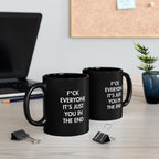 Minimalist F*ck Everyone Black Coffee Mug, Funny Swear Word Motivational Cup, Sleek Bold Typography Desk Gift for Coworker