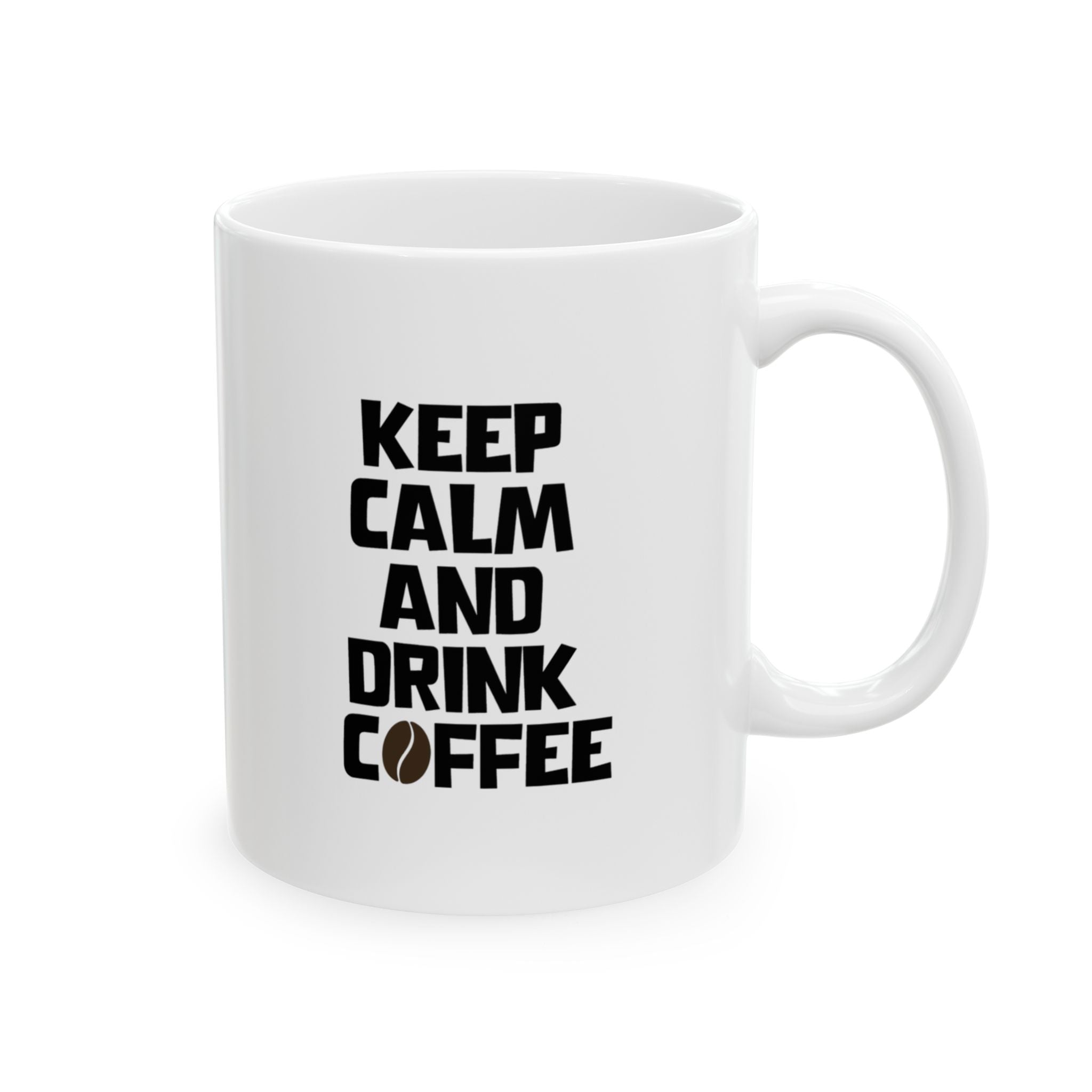 Keep Calm and Drink Coffee Mug | Funny Coffee Lover Cup, Minimalist Ceramic Mug