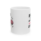 brain not working without coffee Mug | Funny Coffee Mug | Iced Coffee Lover Gift | Cute Coffee Cup | Coffee Addict Mug | Ceramic Mug
